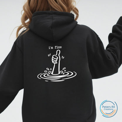 Dames hoodie | I'M FINE
