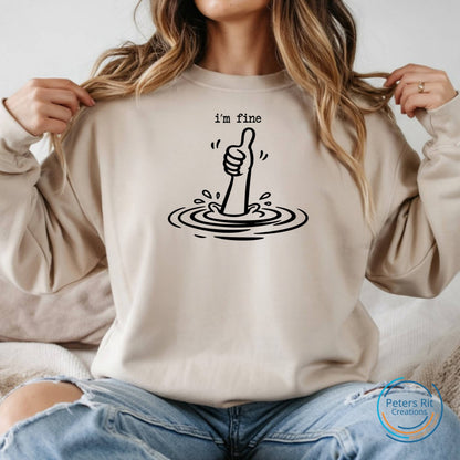 Sweatshirt unisex | I'M FINE