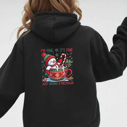 Hoodie unisex | I'm fine just having a meltdown christmas