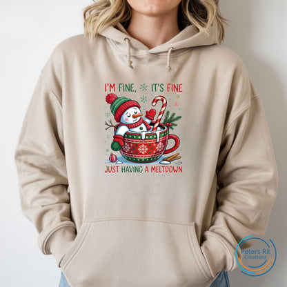 Hoodie unisex | I'm fine just having a meltdown christmas