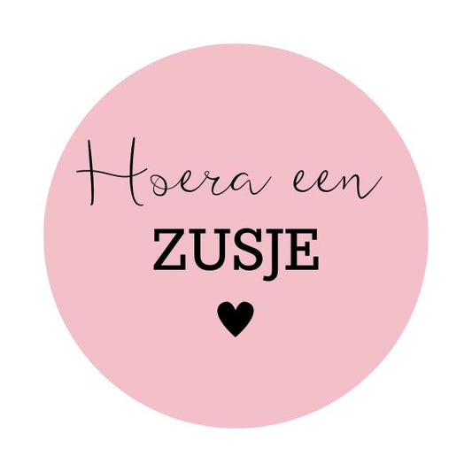 Sticker rond | HOERA EEN ZUSJE (per 5 stuks)