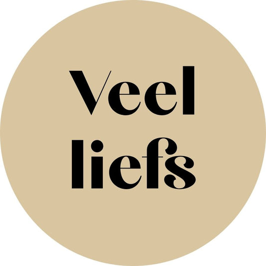 Sticker rond | VEEL LIEFS (per 5 stuks)